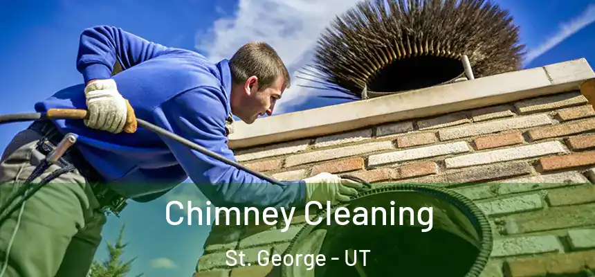 Chimney Cleaning St. George - UT